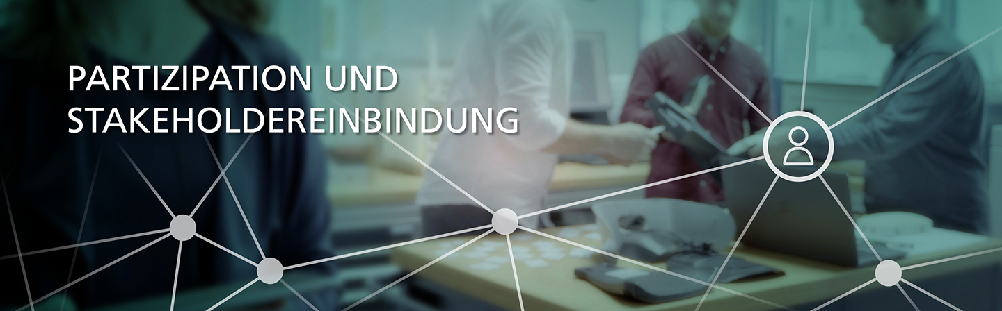 Partizipation und Stakeholdereinbindung