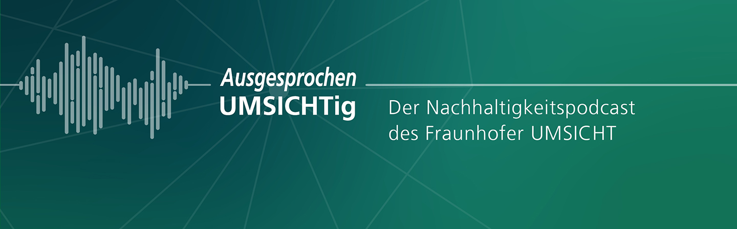Ausgesprochen UMSICHTig