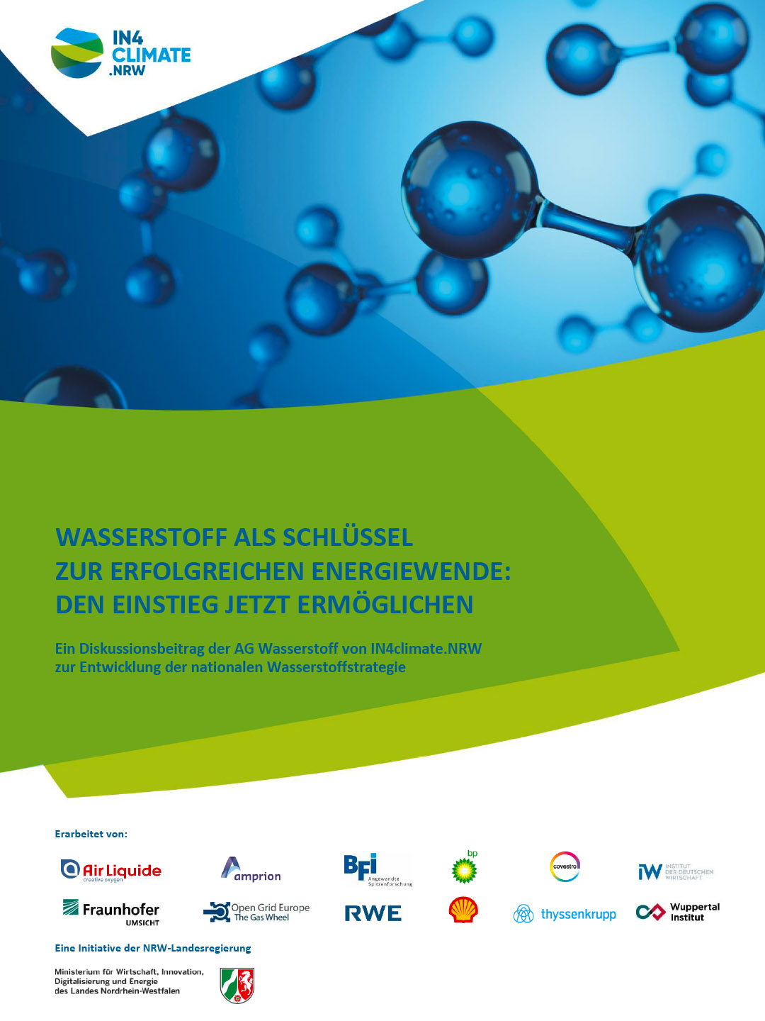 Diskussionsbeitrag der AG Wasserstoff von IN4climate.NRW zur Entwicklung der nationalen Wasserstoffstrategie.