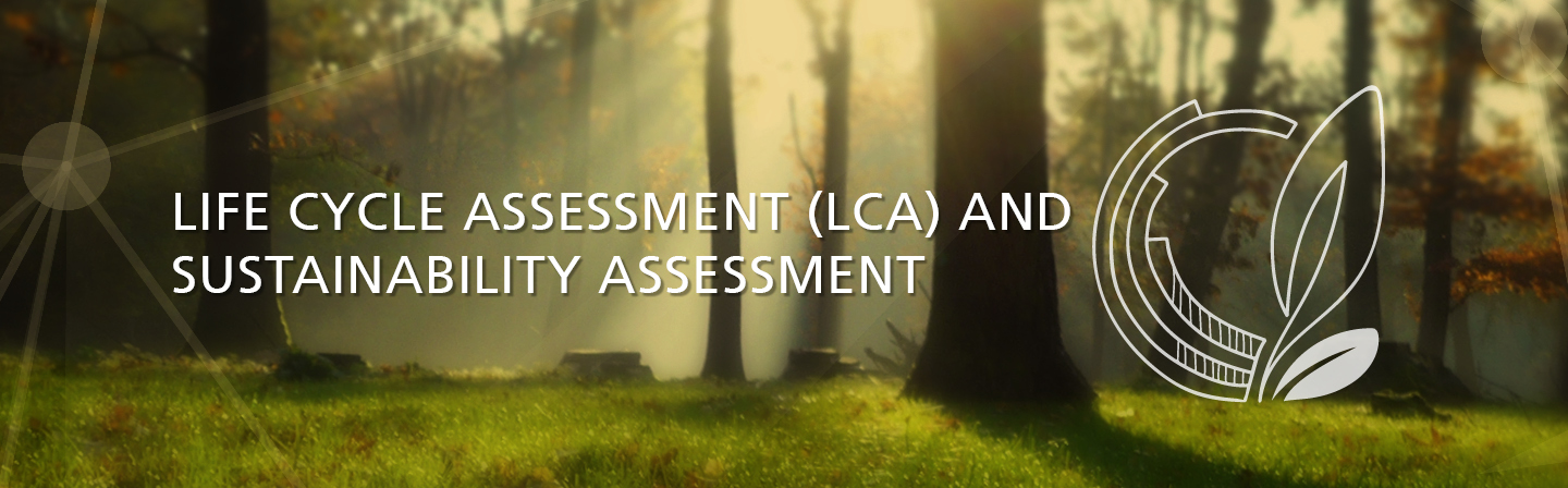 Life cycle assesment and Sustainability assesment